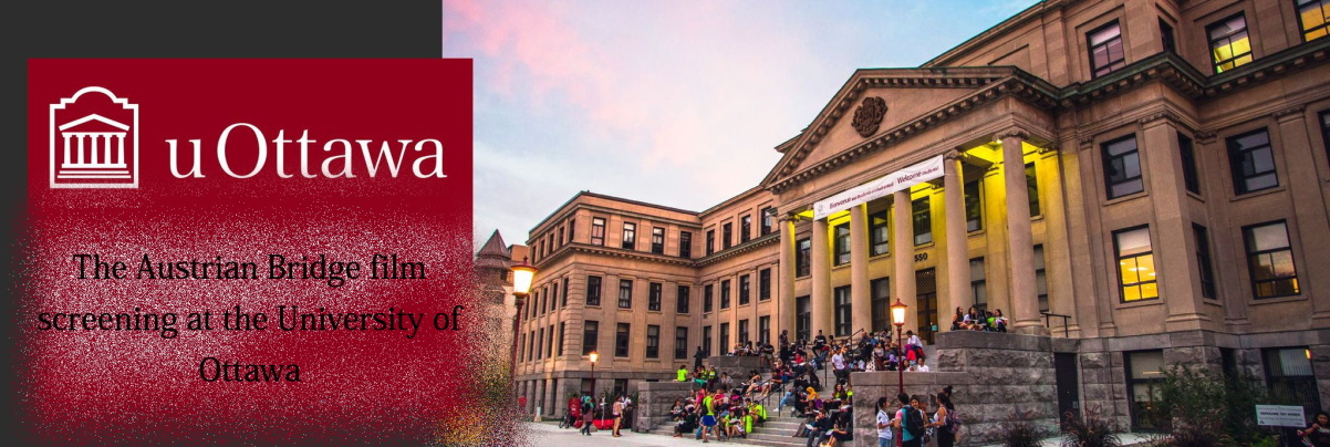 The Austrian Bridge film screening at the University of Ottawa